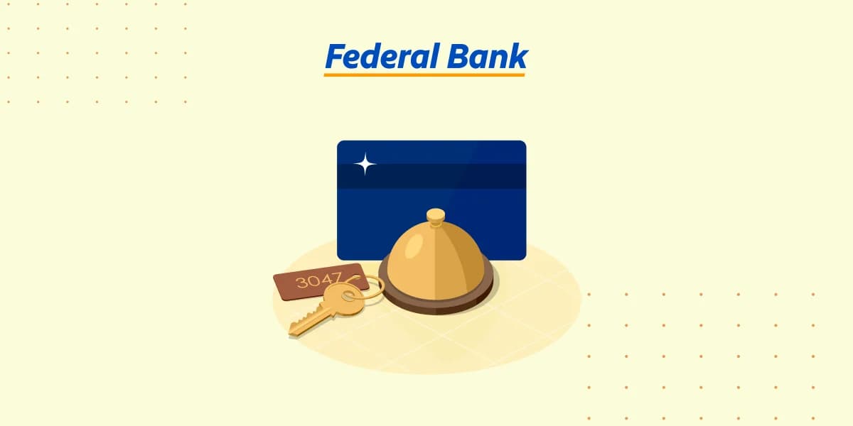 Flat 12% Off on Hotels with Federal Bank Credit Card + Interest Free EMI