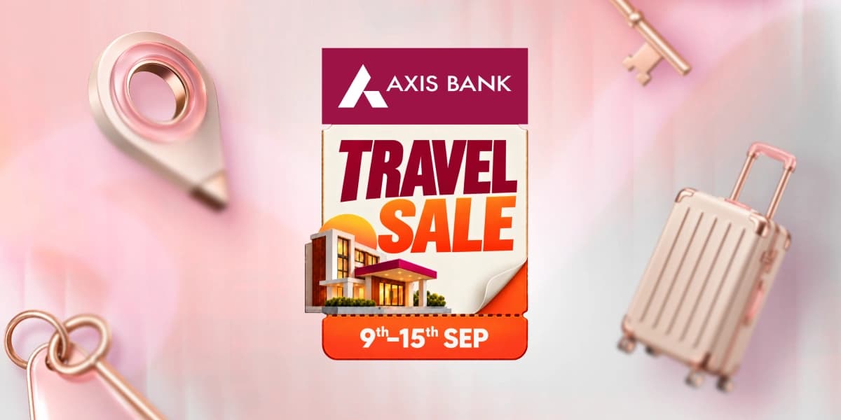 Travel Sale - Up to 80% Off on Hotels with Axis Bank Credit Cards