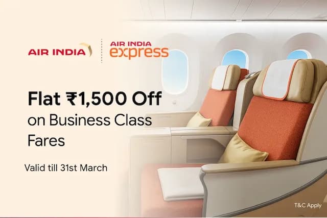 Flat ₹1,500 Off per Pax on Air India & Air India Express Business Class Fares