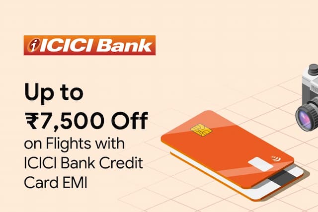 Flat 12% Off on Flights with ICICI Bank Credit Card EMI
