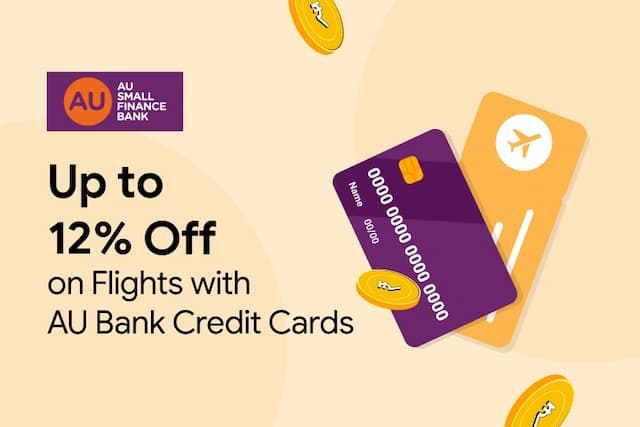 Get Flat 12% Off On Domestic Flights with AU Bank Credit Cards