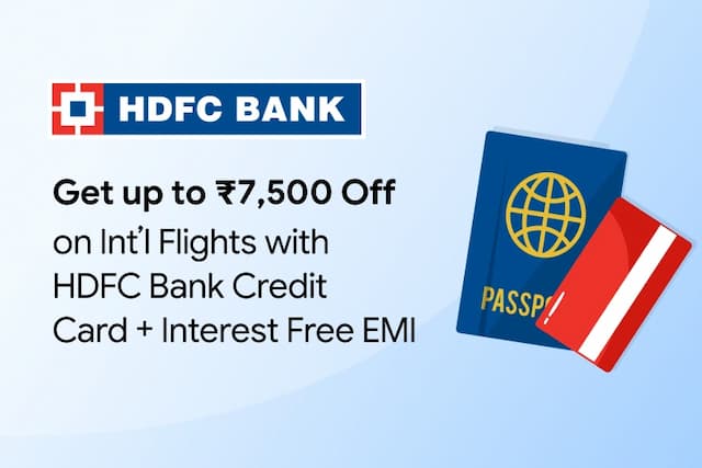 Up to ₹2,000 Off on Domestic Flights with HDFC Bank Credit Card + Interest Free EMI