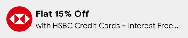 Flat 15% off on International Hotels with HSBC Credit Card + 3 Month Interest Free EMI