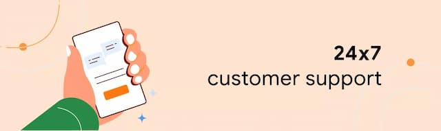 24X7 customer support
