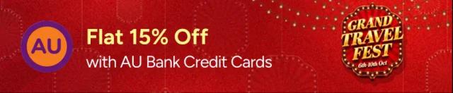 Flat 15% Off up to ₹5,000 on International Hotels with AU Bank Credit Cards
